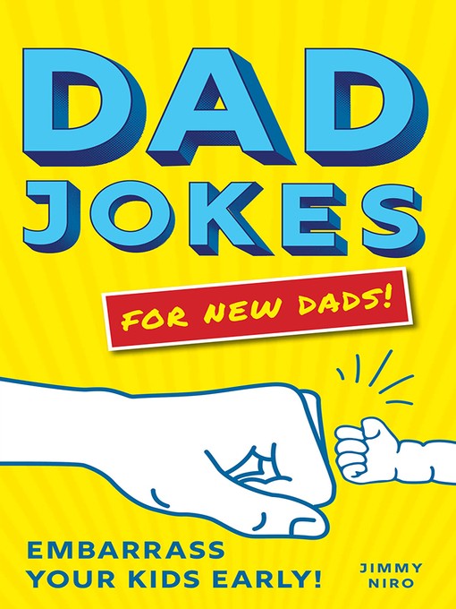 Title details for Dad Jokes for New Dads by Jimmy Niro - Available
